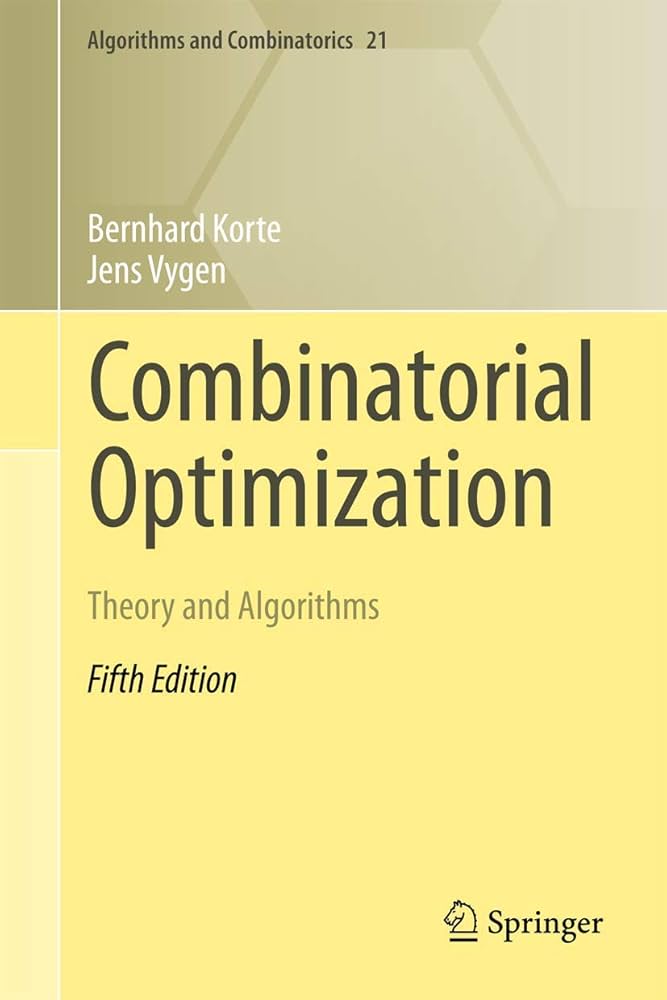 Combinatorial Optimization: Theory and Algorithms